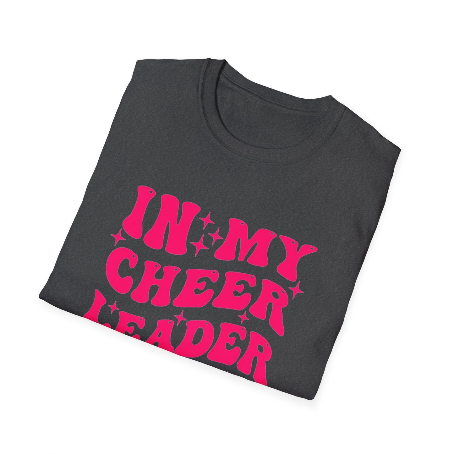 IN MY CHEER LEADER ERA SYA | Unisex T-Shirt
