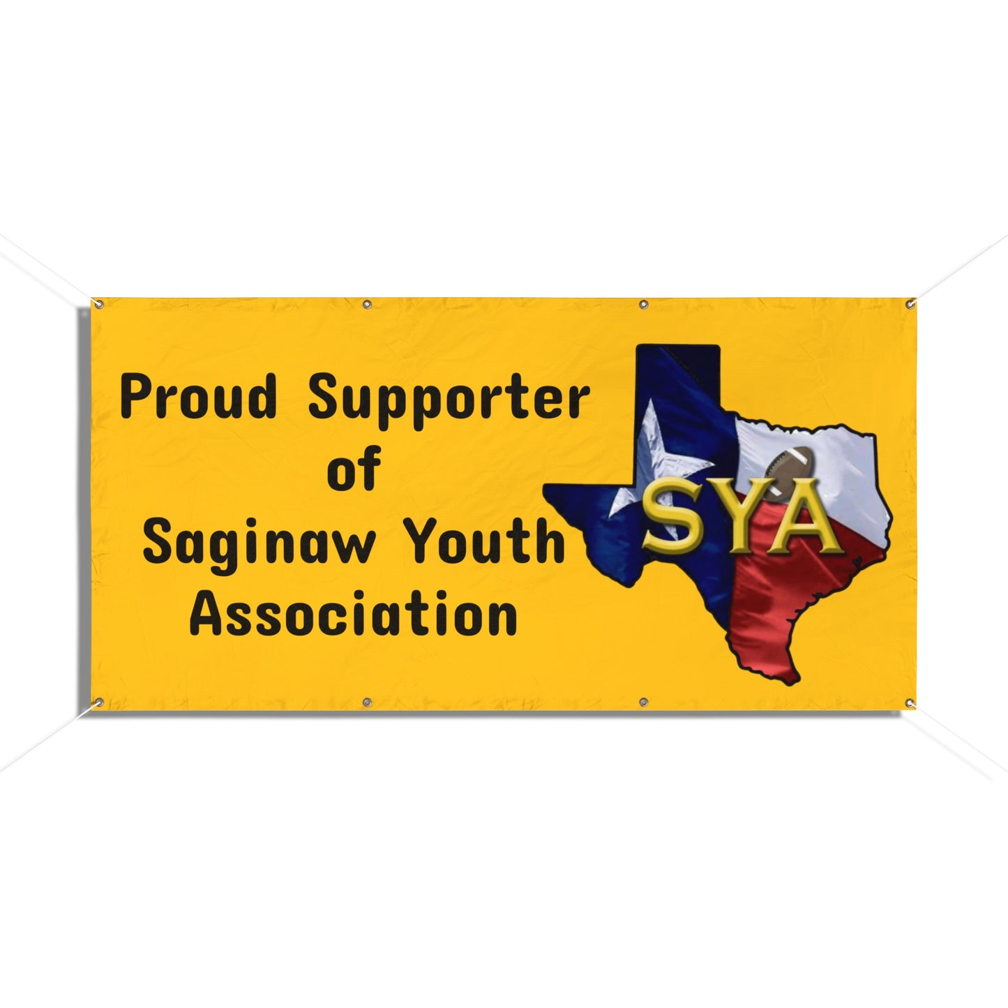 Proud Supporter of SYA Vinyl Banners
