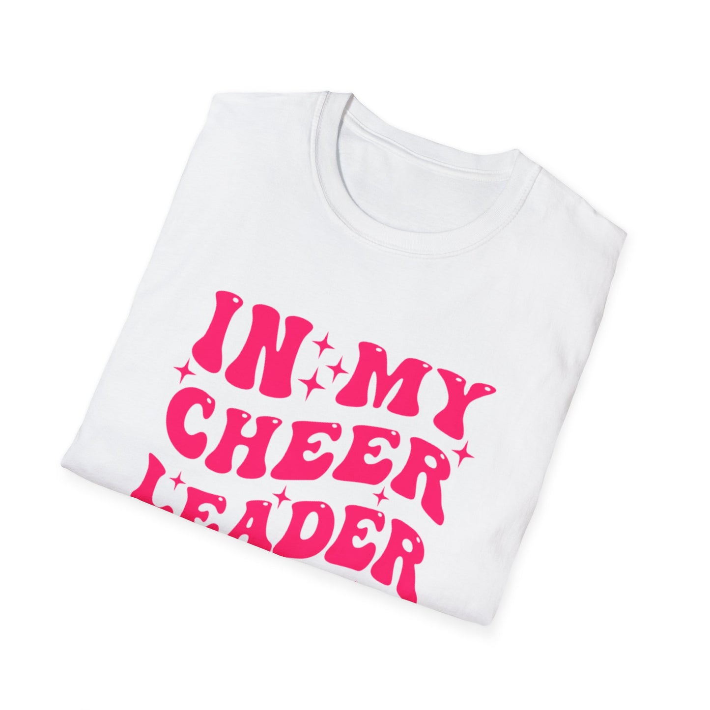 IN MY CHEER LEADER ERA SYA | Unisex T-Shirt