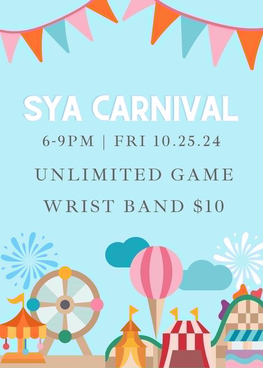 SYA Homecoming Carnival Unlimited Game Wrist Band